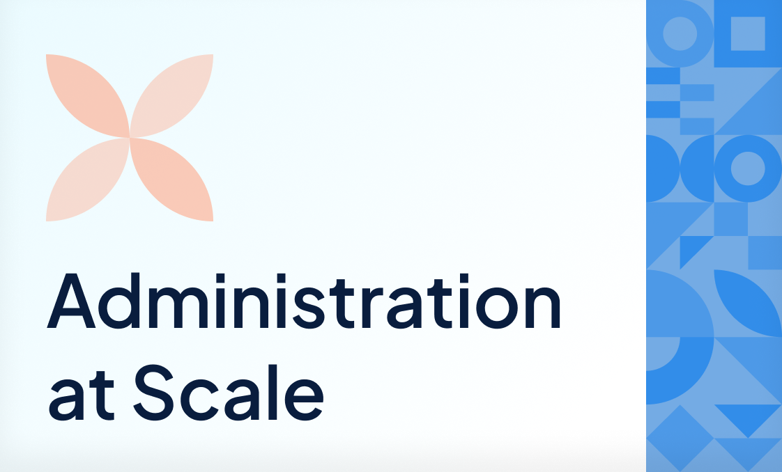 Insight_Guide_Thumb_Administration at Scale